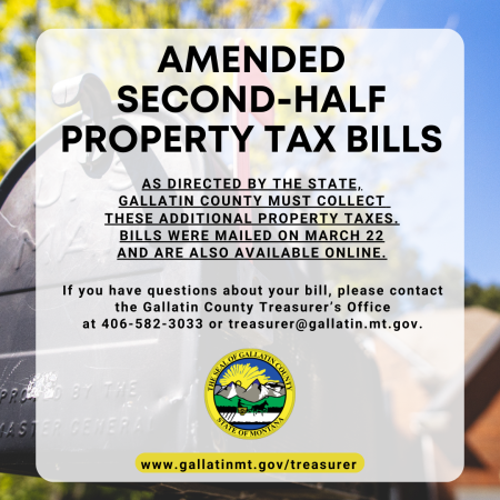amended second-half property tax bills for gallatin county property owners