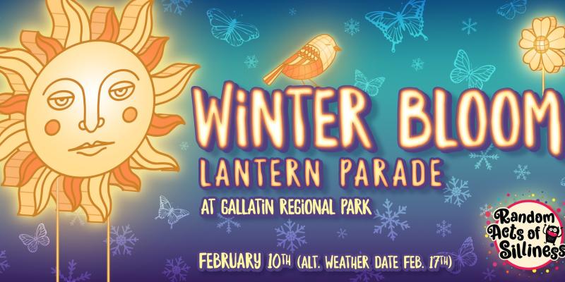 Join Random Acts of Silliness for the Winter Bloom Lantern Parade